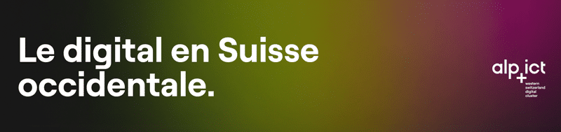 Le digital en Suisse occidentale