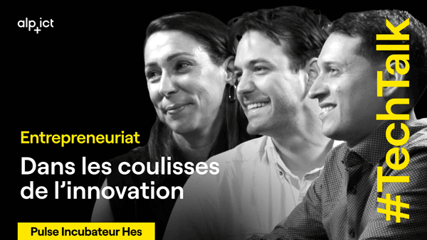 #TechTalk x Pulse Incubateur HES